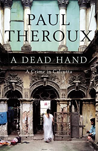 9780241144633: A Dead Hand: A Crime in Calcutta