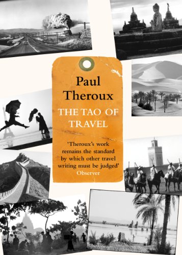 Beispielbild fr The Tao of Travel : Enlightenments from Lives on the Road zum Verkauf von Better World Books Ltd