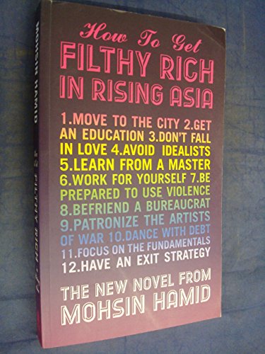 Beispielbild fr How to Get Filthy Rich In Rising Asia zum Verkauf von WorldofBooks