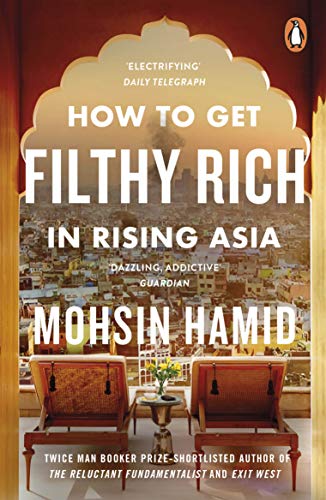 Beispielbild fr How to Get Filthy Rich in Rising Asia zum Verkauf von SecondSale