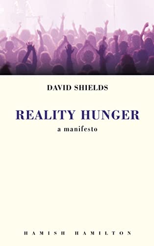 9780241145029: Reality Hunger