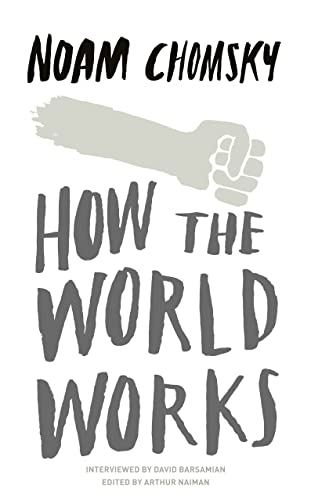 Stock image for How the World Works for sale by Blackwell's