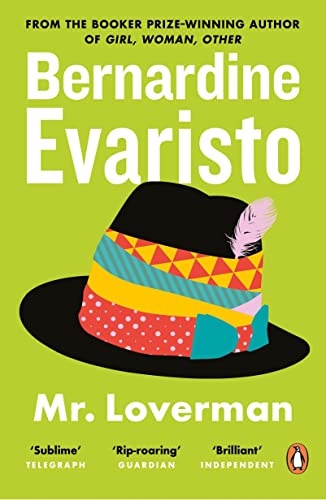 Beispielbild fr Mr Loverman: From the Booker prize-winning author of Girl, Woman, Other zum Verkauf von WorldofBooks