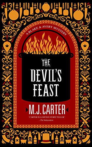 Stock image for The Devil's Feast: The Blake and Avery Mystery Series (Book 3) for sale by WorldofBooks