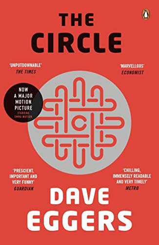 The Circle - Dave Eggers