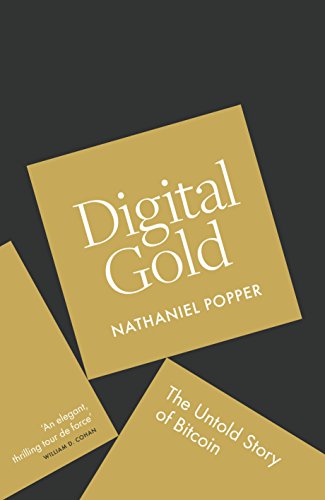 Stock image for Digital Gold: The Untold Story of Bitcoin for sale by ThriftBooks-Atlanta