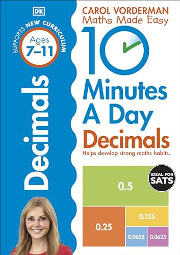 9780241182338: 10 Minutes A Day Decimals, Ages 7-11 (Key Stage 2): Supports the National Curriculum, Helps Develop Strong Maths Skills