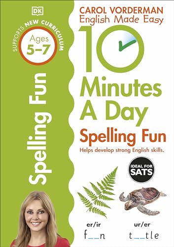 Imagen de archivo de 10 Minutes A Day Spelling Fun, Ages 5-7 (Key Stage 1): Supports the National Curriculum, Helps Develop Strong English Skills a la venta por WorldofBooks