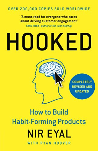Stock image for Hooked: How to Build Habit-Forming Products for sale by WorldofBooks