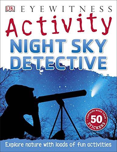 Stock image for Night Sky Detective (Eyewitness Activities) for sale by WorldofBooks