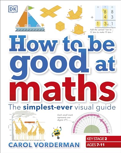 9780241185988: How to be Good at Maths