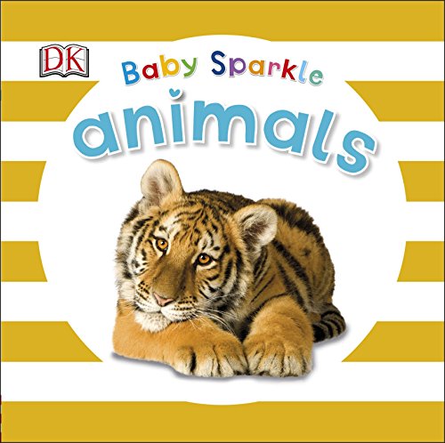 Stock image for Baby Sparkle Animals for sale by AwesomeBooks