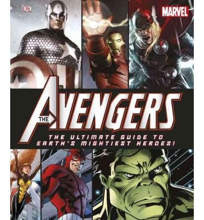 9780241186565: [ The Avengers: The Ultimate Guide to Earth's Mightiest Heroes! [ THE AVENGERS: THE ULTIMATE GUIDE TO EARTH'S MIGHTIEST HEROES! ] By Beatty, Scott ( Author )Apr-16-2012 Hardcover