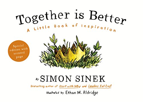 Beispielbild fr Together is Better: A Little Book of Inspiration zum Verkauf von medimops