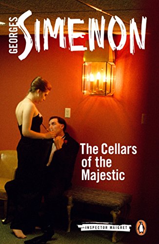 Imagen de archivo de The Cellars of the Majestic (Inspector Maigret) a la venta por Ergodebooks