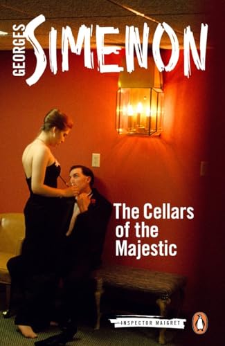 9780241188446: The Cellars of the Majestic: Inspector Maigret #21