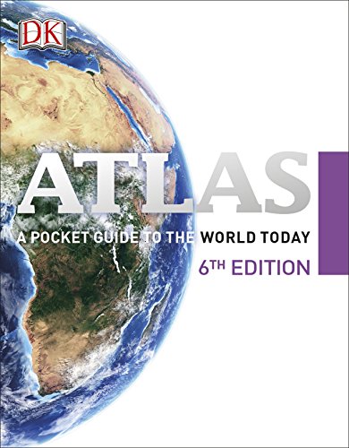 Atlas: A Pocket Guide to the World Today - DK