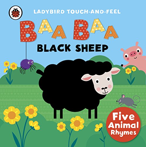9780241189696: Baa, Baa, Black Sheep: Ladybird Touch and Feel Rhymes