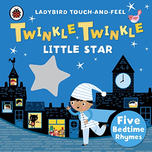 Stock image for Twinkle, Twinkle, Little Star: Ladybird Touch and Feel Rhymes for sale by WorldofBooks