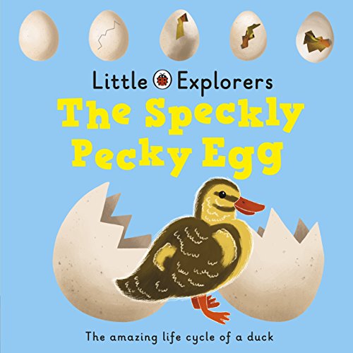 Beispielbild fr The Speckly, Pecky Egg: Ladybird Little Explorers zum Verkauf von AwesomeBooks