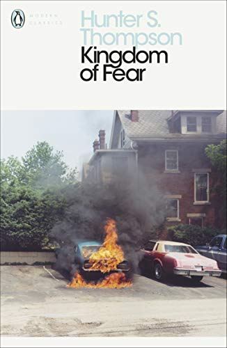 9780241196496: Kingdom Of Fear: Loathsome Secrets of a Star-crossed Child in the Final Days of the American Century (Penguin Modern Classics)