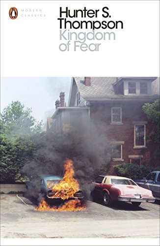 9780241196496: Kingdom of Fear: Loathsome Secrets of a Star-crossed Child in the Final Days of the American Century (Penguin Modern Classics)