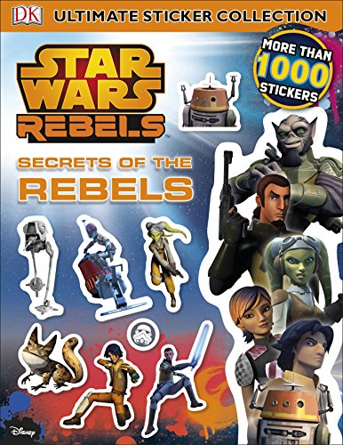 Beispielbild fr Star Wars Rebels Secrets of the Rebels Ultimate Sticker Collection zum Verkauf von AwesomeBooks