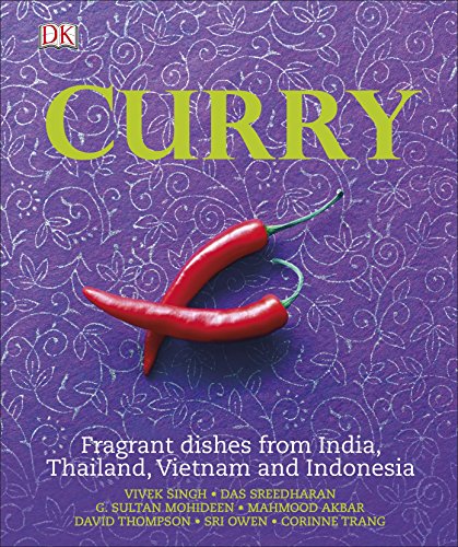 Stock image for Curry: Fragrant Dishes from India, Thailand, Vietnam and Indonesia (Dk) for sale by AwesomeBooks