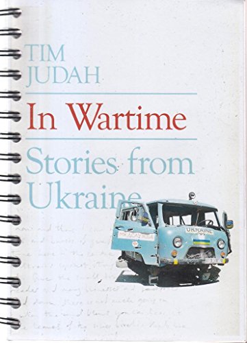Beispielbild fr in wartime. stories of ukraine. zum Verkauf von alt-saarbrcker antiquariat g.w.melling