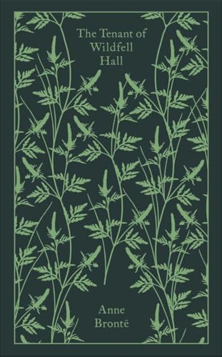 Beispielbild fr The Tenant of Wildfell Hall: Anne Brontë (Penguin Clothbound Classics) zum Verkauf von WorldofBooks