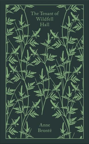 9780241198957: The Tenant of Wildfell Hall: Anne Bront (Penguin Clothbound Classics)