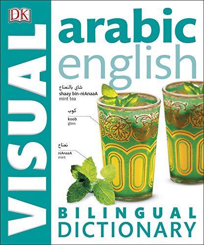Stock image for Arabic English Bilingual Visual Dictionary (DK Bilingual Dictionaries) for sale by Bahamut Media