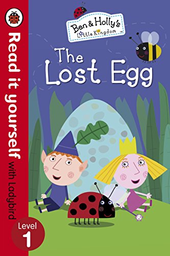 Beispielbild fr Ben And Holly's Little Kingdom: The Lost Egg - Read it yourself with Ladybird: Level 1 zum Verkauf von ThriftBooks-Atlanta