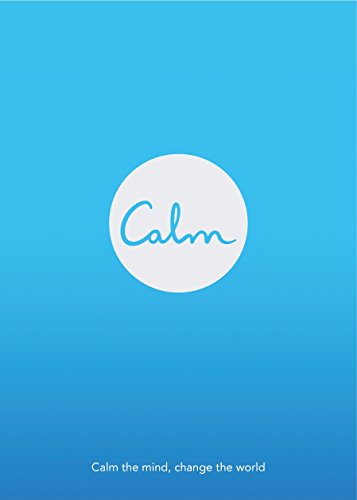 9780241201954: Calm: Calm the Mind. Change the World