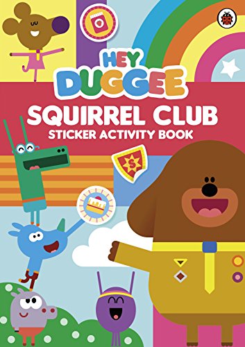 Beispielbild fr Hey Duggee: Squirrel Club Sticker Activity Book zum Verkauf von Blackwell's