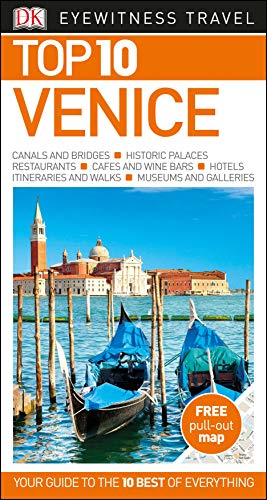 Top 10 Venice: DK Eyewitness Travel Guides 2016 - DK Eyewitness