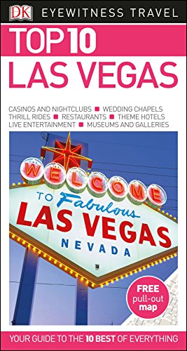Stock image for Top 10 Las Vegas (DK Eyewitness Travel Guide) for sale by AwesomeBooks