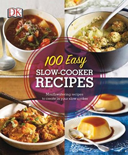 Beispielbild fr 100 Easy Slow-Cooker Recipes (RRP £9.99) zum Verkauf von AwesomeBooks