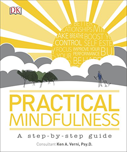 Stock image for Practical Mindfulness: A step-by-step guide for sale by AwesomeBooks