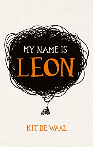 Stock image for My Name Is Leon for sale by WorldofBooks