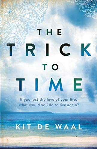 9780241207109: The Trick to Time
