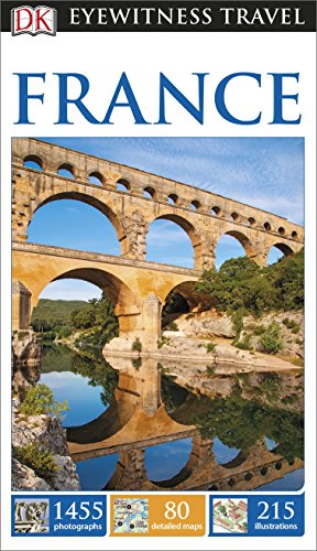 9780241207178: DK Eyewitness Travel Guide France: Eyewitness Travel Guide 2016