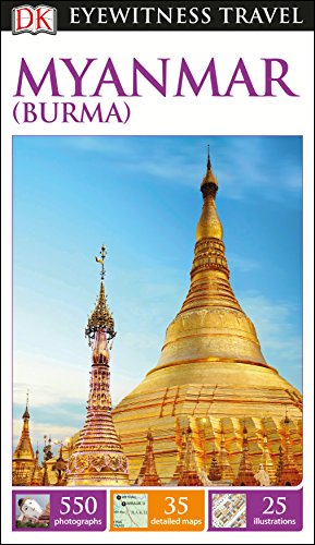Stock image for DK Eyewitness Travel Guide Myanmar (Burma) for sale by AwesomeBooks