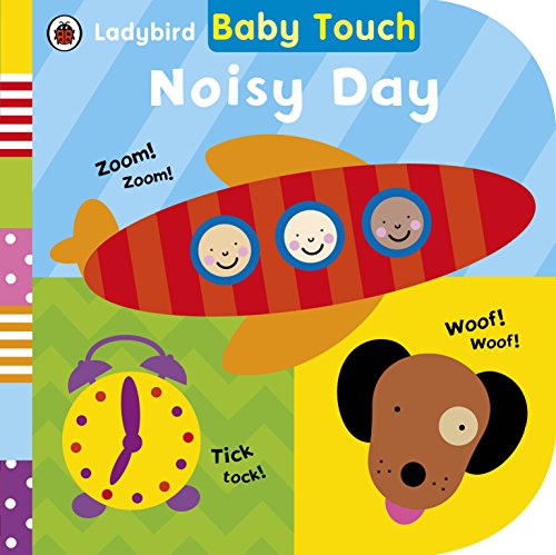 Stock image for Baby Touch: Noisy Day for sale by WorldofBooks
