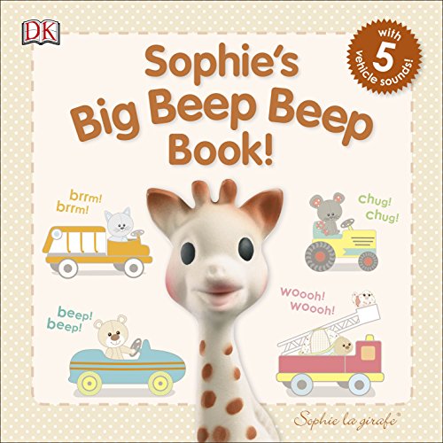 Stock image for Sophie's Big Beep Beep Book! (Sophie la Girafe) for sale by AwesomeBooks