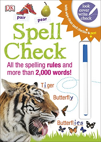 Imagen de archivo de Spell Check: All the Spelling Rules and more than 2,000 Words! a la venta por WorldofBooks