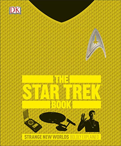 Stock image for The Star Trek Book: Strange New Worlds Boldly Explained for sale by WorldofBooks