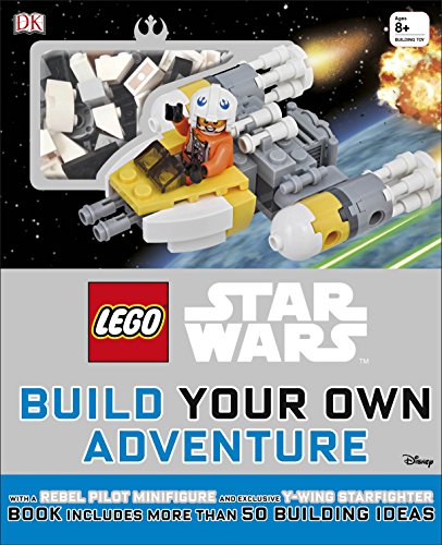 9780241232576: LEGO Star Wars Build Your Own Adventure: With Rebel Pilot Minifigure and Exclusive Y-Wing Starfighter (LEGO Build Your Own Adventure)