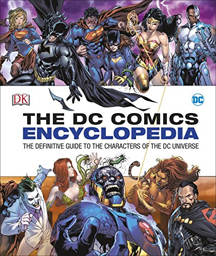 9780241232613: The Dc Comics Encyclopedia - Updated Edition (New): The Definitive Guide to the Characters of the DC Universe