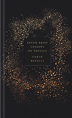 Carlo Rovelli Seven Brief Lessons Physics First Edition Abebooks